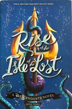 Rise of the Isle of the Lost by Melissa De La Cruz (Hardcover)